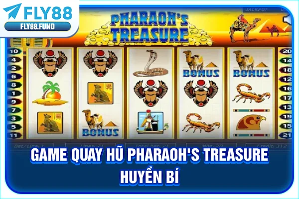 Game quay hũ Pharaoh’s Treasure huyền bí Game quay hũ Pharaoh’s Treasure huyền bí