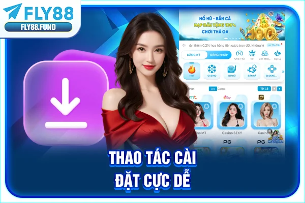 Thao tác cài đặt cực dễ Thao tác cài đặt cực dễ