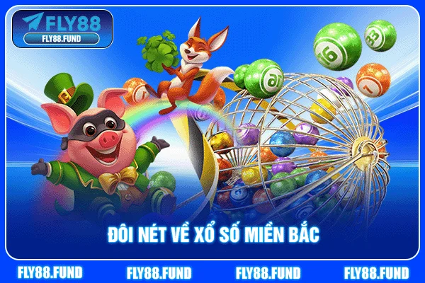 Đôi nét về xổ số miền Bắc Đôi nét về xổ số miền Bắc